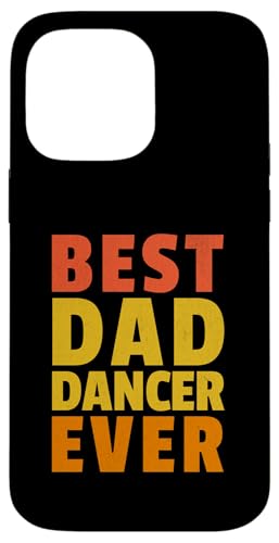 Vatertag Papa tanzende Tänzerin Witz Sommer Urlaub Hülle für iPhone 14 Pro Max Vatertag Papa tanzende Tänzerin Witz Sommer Urlaub Hülle für iPhone 14 Pro Max von Funny Fathers Day Designs