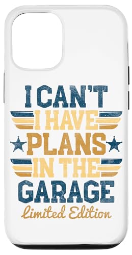 Ich kann nicht, ich habe Pläne in der Garage, Automechaniker zum Vatertag Hülle für iPhone 12/12 Pro von Funny Fathers Day Garage Car Mechanics Husband Co.