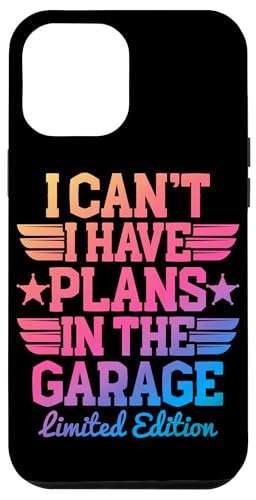 Ich kann nicht, ich habe Pläne in der Garage, Automechaniker zum Vatertag Hülle für iPhone 12 Pro Max Ich kann nicht, ich habe Pläne in der Garage, Automechaniker zum Vatertag Hülle für iPhone 12 Pro Max von Funny Fathers Day Garage Car Mechanics Husband Co.
