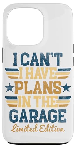 Ich kann nicht, ich habe Pläne in der Garage, Automechaniker zum Vatertag Hülle für iPhone 13 Pro Ich kann nicht, ich habe Pläne in der Garage, Automechaniker zum Vatertag Hülle für iPhone 13 Pro von Funny Fathers Day Garage Car Mechanics Husband Co.