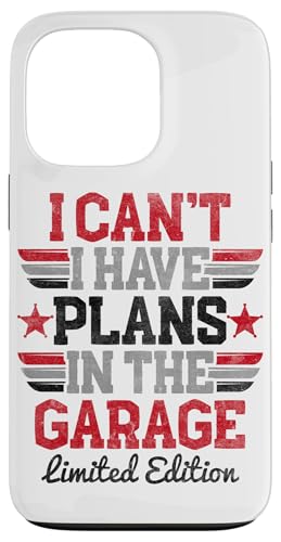 Ich kann nicht, ich habe Pläne in der Garage, Automechaniker zum Vatertag Hülle für iPhone 13 Pro Ich kann nicht, ich habe Pläne in der Garage, Automechaniker zum Vatertag Hülle für iPhone 13 Pro von Funny Fathers Day Garage Car Mechanics Husband Co.