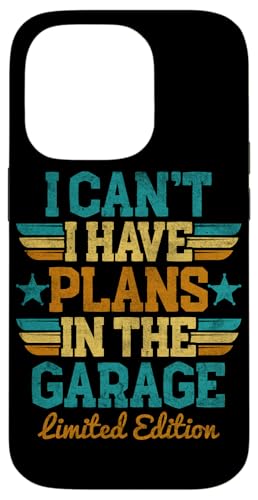 Ich kann nicht, ich habe Pläne in der Garage, Automechaniker zum Vatertag Hülle für iPhone 14 Pro Ich kann nicht, ich habe Pläne in der Garage, Automechaniker zum Vatertag Hülle für iPhone 14 Pro von Funny Fathers Day Garage Car Mechanics Husband Co.