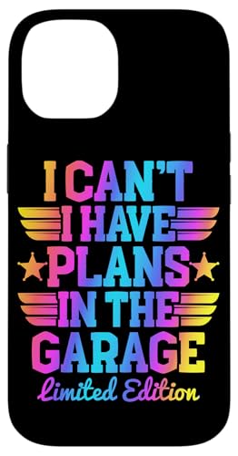 Ich kann nicht, ich habe Pläne in der Garage, Automechaniker zum Vatertag Hülle für iPhone 14 von Funny Fathers Day Garage Car Mechanics Husband Co.