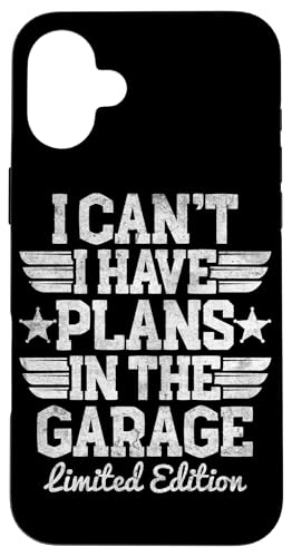 Ich kann nicht, ich habe Pläne in der Garage, Automechaniker zum Vatertag Hülle für iPhone 16 Plus Ich kann nicht, ich habe Pläne in der Garage, Automechaniker zum Vatertag Hülle für iPhone 16 Plus von Funny Fathers Day Garage Car Mechanics Husband Co.