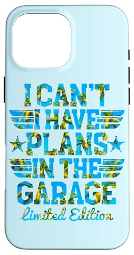 Ich kann nicht, ich habe Pläne in der Garage, Automechaniker zum Vatertag Hülle für iPhone 16 Pro Max Ich kann nicht, ich habe Pläne in der Garage, Automechaniker zum Vatertag Hülle für iPhone 16 Pro Max von Funny Fathers Day Garage Car Mechanics Husband Co.