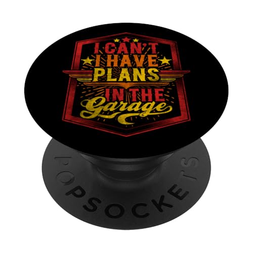 Ich kann nicht, ich habe Pläne in der Garage, Automechaniker zum Vatertag PopSockets Klebender PopGrip Ich kann nicht, ich habe Pläne in der Garage, Automechaniker zum Vatertag PopSockets Klebender PopGrip von Funny Fathers Day Garage Car Mechanics Husband Co.