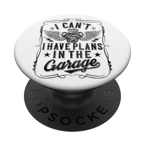 Ich kann nicht, ich habe Pläne in der Garage, Automechaniker zum Vatertag PopSockets Klebender PopGrip Ich kann nicht, ich habe Pläne in der Garage, Automechaniker zum Vatertag PopSockets Klebender PopGrip von Funny Fathers Day Garage Car Mechanics Husband Co.