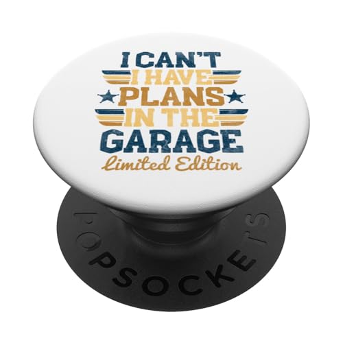 Ich kann nicht, ich habe Pläne in der Garage, Automechaniker zum Vatertag PopSockets Klebender PopGrip Ich kann nicht, ich habe Pläne in der Garage, Automechaniker zum Vatertag PopSockets Klebender PopGrip von Funny Fathers Day Garage Car Mechanics Husband Co.