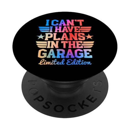 Ich kann nicht, ich habe Pläne in der Garage, Automechaniker zum Vatertag PopSockets Klebender PopGrip Ich kann nicht, ich habe Pläne in der Garage, Automechaniker zum Vatertag PopSockets Klebender PopGrip von Funny Fathers Day Garage Car Mechanics Husband Co.