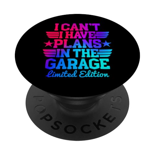 Ich kann nicht, ich habe Pläne in der Garage, Automechaniker zum Vatertag PopSockets Klebender PopGrip Ich kann nicht, ich habe Pläne in der Garage, Automechaniker zum Vatertag PopSockets Klebender PopGrip von Funny Fathers Day Garage Car Mechanics Husband Co.