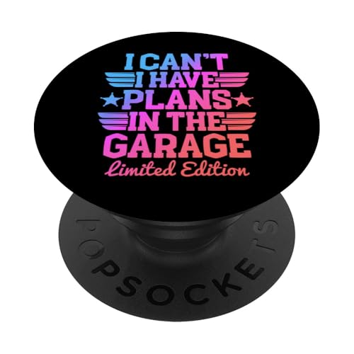 Ich kann nicht, ich habe Pläne in der Garage, Automechaniker zum Vatertag PopSockets Klebender PopGrip von Funny Fathers Day Garage Car Mechanics Husband Co.