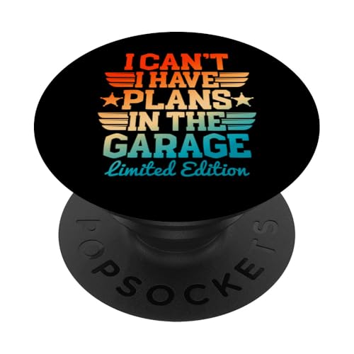 Ich kann nicht, ich habe Pläne in der Garage, Automechaniker zum Vatertag PopSockets Klebender PopGrip Ich kann nicht, ich habe Pläne in der Garage, Automechaniker zum Vatertag PopSockets Klebender PopGrip von Funny Fathers Day Garage Car Mechanics Husband Co.