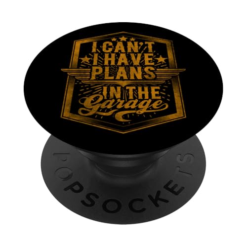 Ich kann nicht, ich habe Pläne in der Garage, Automechaniker zum Vatertag PopSockets Klebender PopGrip Ich kann nicht, ich habe Pläne in der Garage, Automechaniker zum Vatertag PopSockets Klebender PopGrip von Funny Fathers Day Garage Car Mechanics Husband Co.