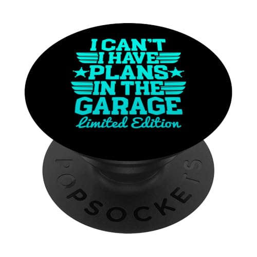Ich kann nicht, ich habe Pläne in der Garage, Automechaniker zum Vatertag PopSockets Klebender PopGrip Ich kann nicht, ich habe Pläne in der Garage, Automechaniker zum Vatertag PopSockets Klebender PopGrip von Funny Fathers Day Garage Car Mechanics Husband Co.