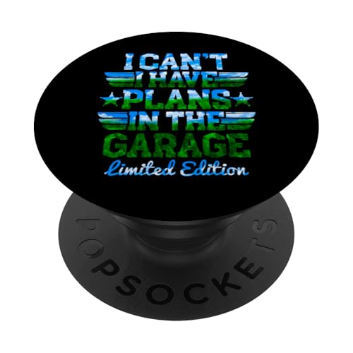 Ich kann nicht, ich habe Pläne in der Garage, Automechaniker zum Vatertag PopSockets Klebender PopGrip Ich kann nicht, ich habe Pläne in der Garage, Automechaniker zum Vatertag PopSockets Klebender PopGrip von Funny Fathers Day Garage Car Mechanics Husband Co.