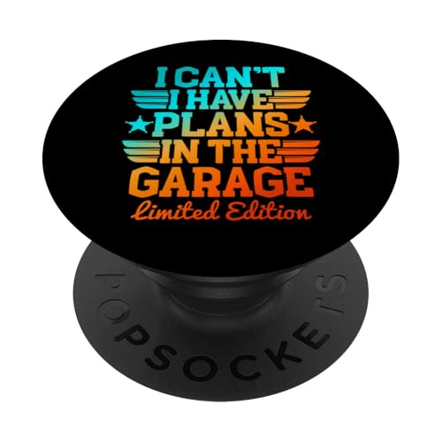 Ich kann nicht, ich habe Pläne in der Garage, Automechaniker zum Vatertag PopSockets Klebender PopGrip Ich kann nicht, ich habe Pläne in der Garage, Automechaniker zum Vatertag PopSockets Klebender PopGrip von Funny Fathers Day Garage Car Mechanics Husband Co.