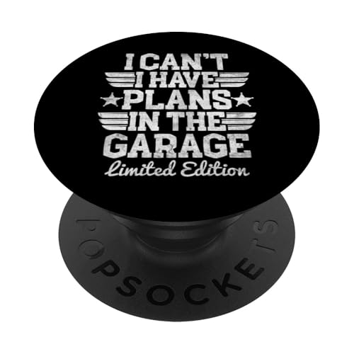 Ich kann nicht, ich habe Pläne in der Garage, Automechaniker zum Vatertag PopSockets Klebender PopGrip von Funny Fathers Day Garage Car Mechanics Husband Co.
