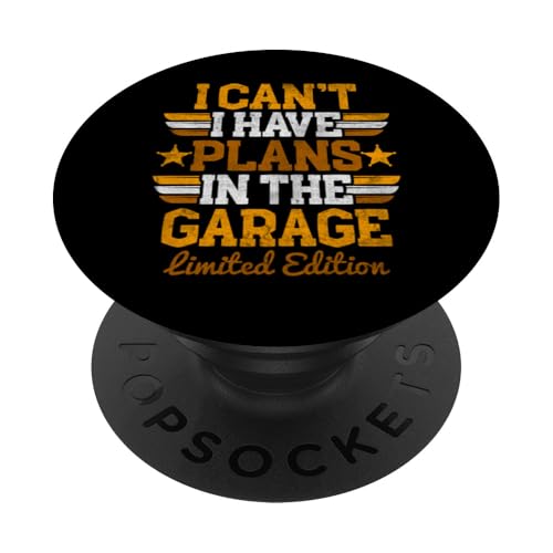 Ich kann nicht, ich habe Pläne in der Garage, Automechaniker zum Vatertag PopSockets Klebender PopGrip Ich kann nicht, ich habe Pläne in der Garage, Automechaniker zum Vatertag PopSockets Klebender PopGrip von Funny Fathers Day Garage Car Mechanics Husband Co.
