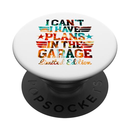 Ich kann nicht, ich habe Pläne in der Garage, Automechaniker zum Vatertag PopSockets Klebender PopGrip Ich kann nicht, ich habe Pläne in der Garage, Automechaniker zum Vatertag PopSockets Klebender PopGrip von Funny Fathers Day Garage Car Mechanics Husband Co.