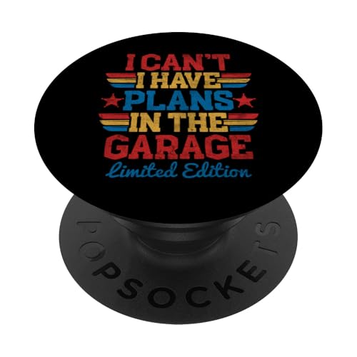 Ich kann nicht, ich habe Pläne in der Garage, Automechaniker zum Vatertag PopSockets Klebender PopGrip Ich kann nicht, ich habe Pläne in der Garage, Automechaniker zum Vatertag PopSockets Klebender PopGrip von Funny Fathers Day Garage Car Mechanics Husband Co.