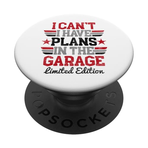 Ich kann nicht, ich habe Pläne in der Garage, Automechaniker zum Vatertag PopSockets Klebender PopGrip Ich kann nicht, ich habe Pläne in der Garage, Automechaniker zum Vatertag PopSockets Klebender PopGrip von Funny Fathers Day Garage Car Mechanics Husband Co.