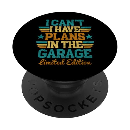 Ich kann nicht, ich habe Pläne in der Garage, Automechaniker zum Vatertag PopSockets Klebender PopGrip Ich kann nicht, ich habe Pläne in der Garage, Automechaniker zum Vatertag PopSockets Klebender PopGrip von Funny Fathers Day Garage Car Mechanics Husband Co.