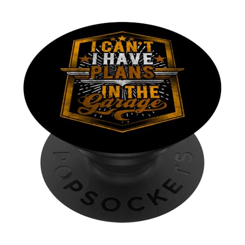 Ich kann nicht, ich habe Pläne in der Garage, Automechaniker zum Vatertag PopSockets Klebender PopGrip Ich kann nicht, ich habe Pläne in der Garage, Automechaniker zum Vatertag PopSockets Klebender PopGrip von Funny Fathers Day Garage Car Mechanics Husband Co.