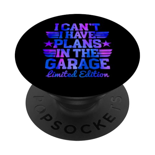 Ich kann nicht, ich habe Pläne in der Garage, Automechaniker zum Vatertag PopSockets Klebender PopGrip Ich kann nicht, ich habe Pläne in der Garage, Automechaniker zum Vatertag PopSockets Klebender PopGrip von Funny Fathers Day Garage Car Mechanics Husband Co.