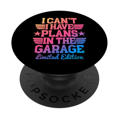 Ich kann nicht, ich habe Pläne in der Garage, Automechaniker zum Vatertag PopSockets Klebender PopGrip Ich kann nicht, ich habe Pläne in der Garage, Automechaniker zum Vatertag PopSockets Klebender PopGrip von Funny Fathers Day Garage Car Mechanics Husband Co.