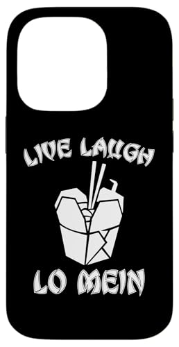 Live Laugh Lo Mein T-Shirt Lustig Spruch Nudeln Chinesisches Essen Hülle für iPhone 14 Pro von Funny Food Shirt & Funny Food T-Shirts