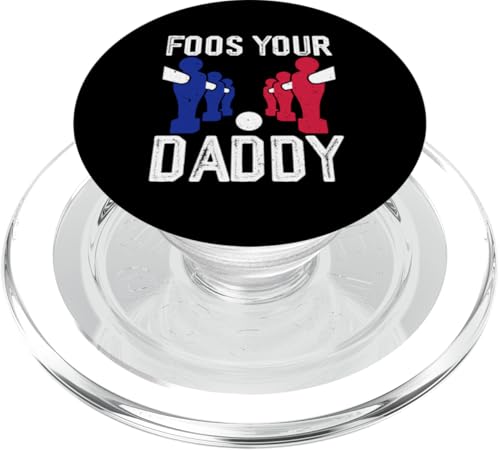 Food Your Daddy PopSockets PopGrip für MagSafe von Funny Foosball Player Soccer Joke