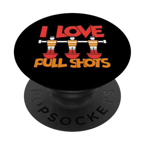 Ich liebe Pull Shots PopSockets Klebender PopGrip von Funny Foosball Player Soccer Joke