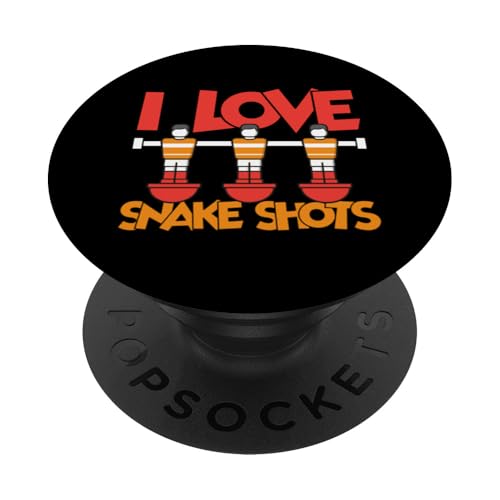 Ich liebe Snake Shots PopSockets Klebender PopGrip Ich liebe Snake Shots PopSockets Klebender PopGrip von Funny Foosball Player Soccer Joke