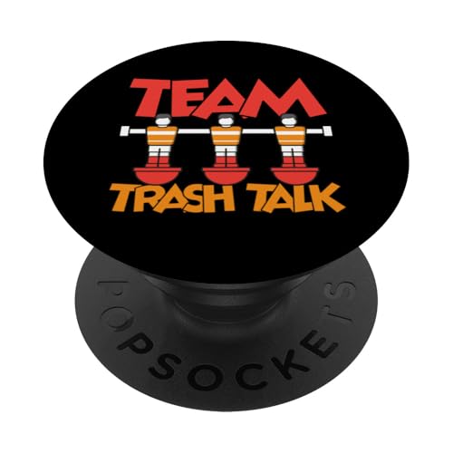 Team Trash Talk PopSockets Klebender PopGrip Team Trash Talk PopSockets Klebender PopGrip von Funny Foosball Player Soccer Joke