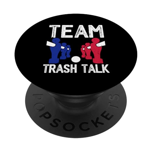 Team Trash Talk PopSockets Klebender PopGrip Team Trash Talk PopSockets Klebender PopGrip von Funny Foosball Player Soccer Joke