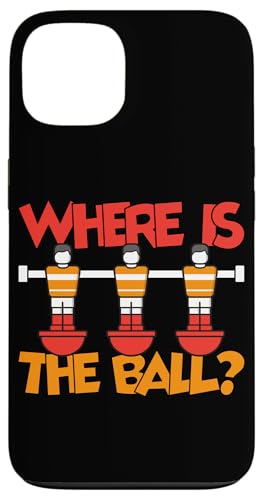 Wo ist der Ball? Hülle für iPhone 13 Wo ist der Ball? Hülle für iPhone 13 von Funny Foosball Player Soccer Joke