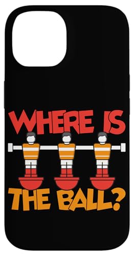 Wo ist der Ball? Hülle für iPhone 14 Wo ist der Ball? Hülle für iPhone 14 von Funny Foosball Player Soccer Joke