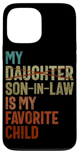 Mein Schwiegersohn ist mein Lieblingskind, das im Retro-Stil ersetzt wurde Hülle für iPhone 13 Pro Max Mein Schwiegersohn ist mein Lieblingskind, das im Retro-Stil ersetzt wurde Hülle für iPhone 13 Pro Max von Funny Gifts For Son In Law Graphic
