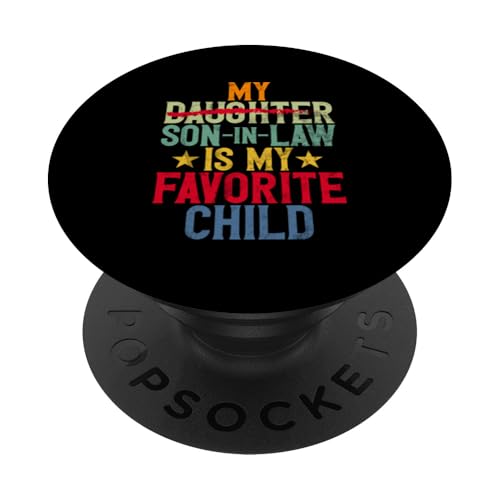 Mein Schwiegersohn ist mein Lieblingskind, das im Retro-Stil ersetzt wurde PopSockets Klebender PopGrip Mein Schwiegersohn ist mein Lieblingskind, das im Retro-Stil ersetzt wurde PopSockets Klebender PopGrip von Funny Gifts For Son In Law Graphic