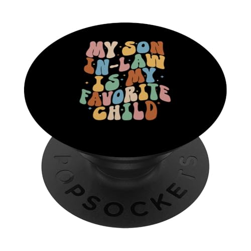 Mein Schwiegersohn ist mein Lieblingskind Familie Retro Humor Groovy PopSockets Klebender PopGrip Mein Schwiegersohn ist mein Lieblingskind Familie Retro Humor Groovy PopSockets Klebender PopGrip von Funny Gifts For Son In Law Graphic