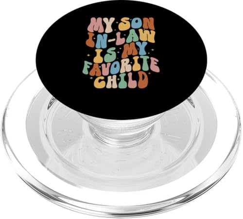 Mein Schwiegersohn ist mein Lieblingskind Familie Retro Humor Groovy PopSockets PopGrip für MagSafe Mein Schwiegersohn ist mein Lieblingskind Familie Retro Humor Groovy PopSockets PopGrip für MagSafe von Funny Gifts For Son In Law Graphic