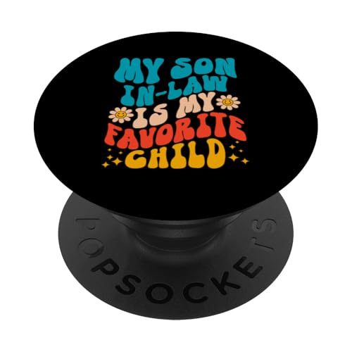 Mein Schwiegersohn ist mein Lieblingskind Familienhumor Retro Groovy PopSockets Klebender PopGrip Mein Schwiegersohn ist mein Lieblingskind Familienhumor Retro Groovy PopSockets Klebender PopGrip von Funny Gifts For Son In Law Graphic