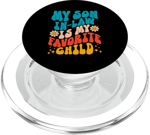 Mein Schwiegersohn ist mein Lieblingskind Familienhumor Retro Groovy PopSockets PopGrip für MagSafe Mein Schwiegersohn ist mein Lieblingskind Familienhumor Retro Groovy PopSockets PopGrip für MagSafe von Funny Gifts For Son In Law Graphic
