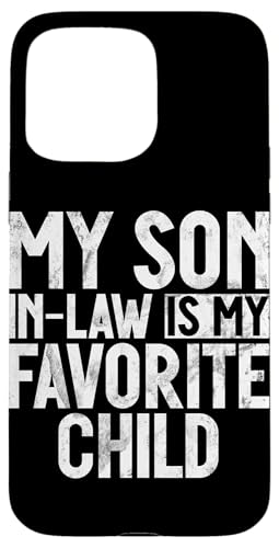Mein Schwiegersohn ist mein Lieblingskind Familienhumor Retro Hülle für iPhone 15 Pro Max Mein Schwiegersohn ist mein Lieblingskind Familienhumor Retro Hülle für iPhone 15 Pro Max von Funny Gifts For Son In Law Graphic