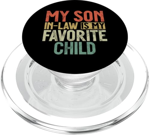 Mein Schwiegersohn ist mein Lieblingskind Familienhumor Retro PopSockets PopGrip für MagSafe von Funny Gifts For Son In Law Graphic