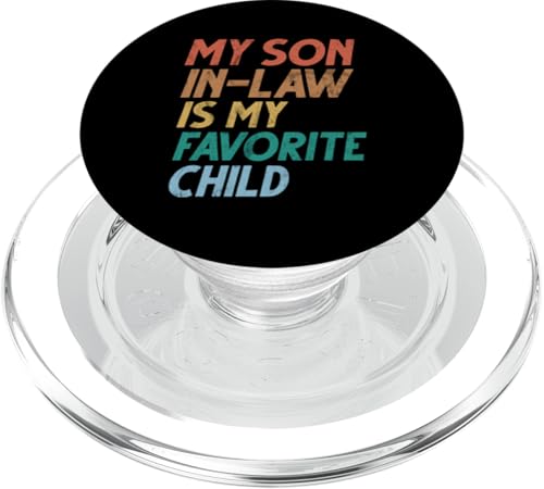 Mein Schwiegersohn ist mein Lieblingskind Familienhumor Retro PopSockets PopGrip für MagSafe Mein Schwiegersohn ist mein Lieblingskind Familienhumor Retro PopSockets PopGrip für MagSafe von Funny Gifts For Son In Law Graphic
