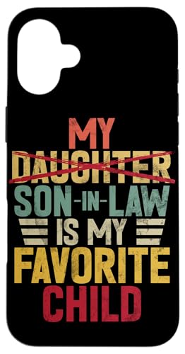 Mein Schwiegersohn ist mein Lieblingskinder, Retro-Humor-Familie Hülle für iPhone 16 Plus Mein Schwiegersohn ist mein Lieblingskinder, Retro-Humor-Familie Hülle für iPhone 16 Plus von Funny Gifts For Son In Law Graphic