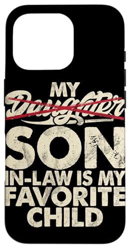 Mein Schwiegersohn ist mein Lieblingskinder, Retro-Humor-Familie Hülle für iPhone 16 Pro Mein Schwiegersohn ist mein Lieblingskinder, Retro-Humor-Familie Hülle für iPhone 16 Pro von Funny Gifts For Son In Law Graphic