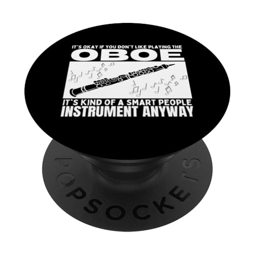 Oboe Is For Smart People Lustiger Oboist PopSockets Klebender PopGrip Oboe Is For Smart People Lustiger Oboist PopSockets Klebender PopGrip von Funny Gifts for Oboe Players And Oboists