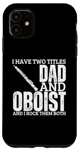 Oboist And Dad Proud Lustiger Männer-Oboist Hülle für iPhone 11 Oboist And Dad Proud Lustiger Männer-Oboist Hülle für iPhone 11 von Funny Gifts for Oboe Players And Oboists